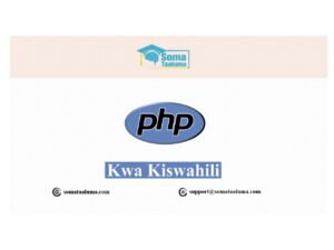 PHP COURSE KWA KISWAHILI COVER IMAGE - SomaTaaluma-01-01.jpg