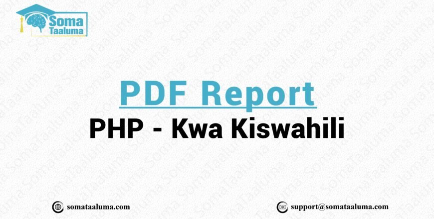 pdf report php - kiswahili - somataaluma-01