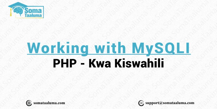 somataaluma.com working with mysqli - php kwa kiswahili-01