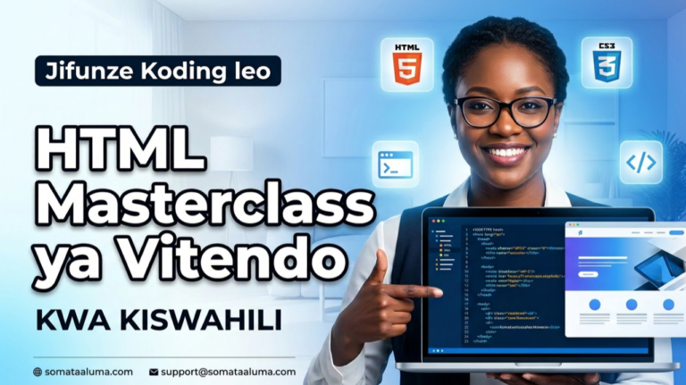 somataaluma.com html masterclass kwa kiswahili
