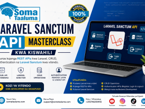 somataaluma.com - laravel sancutm api masterclass kwa kiswahili - somataaluma